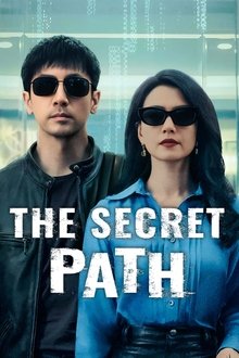 The Secret Path The Secret Path