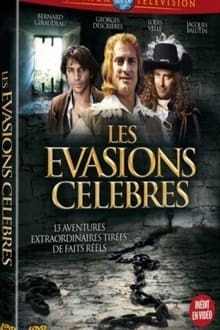 Poster da série Les Évasions célèbres