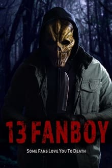 13 Fanboy movie poster