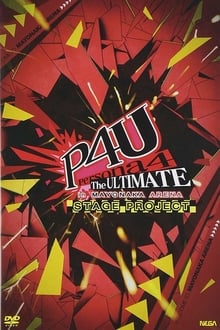Poster do filme Persona 4 the Ultimate in Mayonaka Arena Stage Project