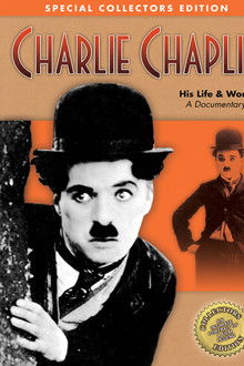 Charlie Chaplin: His Life & Work
