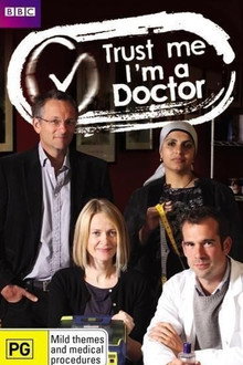 Trust Me, I’m a Doctor
