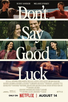 Don't Say Good Luck