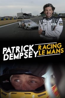 Poster da série Patrick Dempsey: Racing LeMans