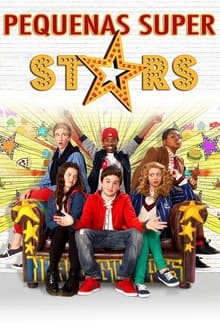 Poster do filme Pequenas Super Stars