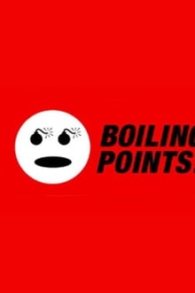 Poster da série Boiling Points