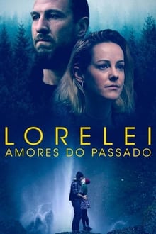 Poster do filme Lorelei - Amores do Passado