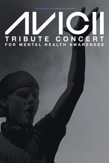 Avicii Tribute Concert - In Loving Memory of Tim Bergling