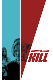 Women Who Kill movie poster