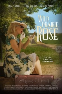 Wild Prairie Rose 2016