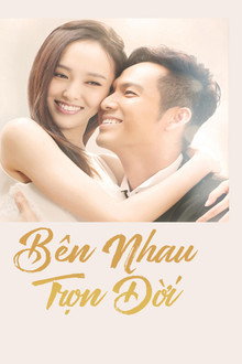 Bên Nhau Trọn Đời