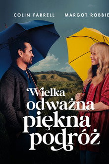 Wielka, odważna, piękna podróż
