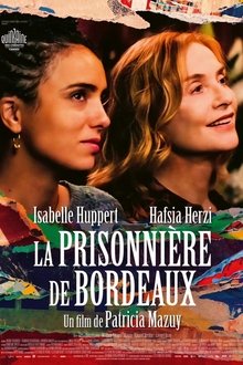 Prizoniera din Bordeaux
