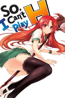 So, I Can't Play H!