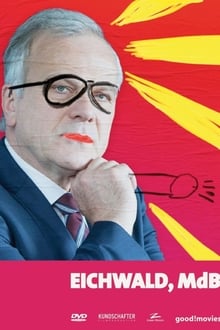 Eichwald, MdB tv show poster