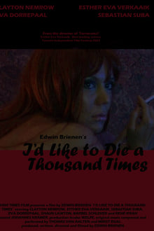 Poster do filme I'd Like to Die a Thousand Times