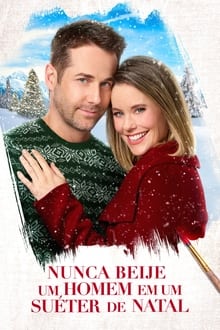 Poster do filme Nunca Beije um Homem em um Suéter de Natal