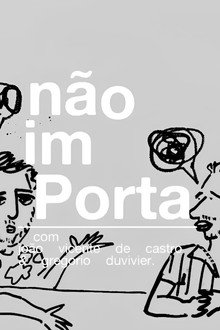 Não Importa