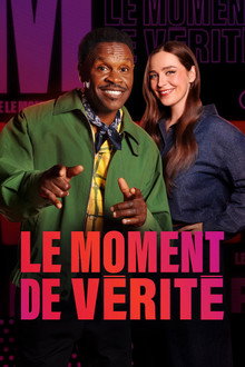Le moment de vérité
