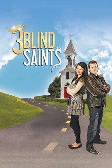 3 Blind Saints