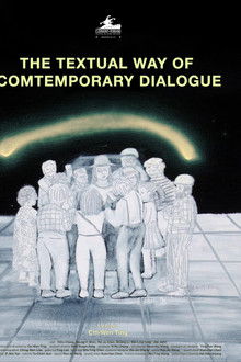 The Textual Way of Contemporary Dialogue