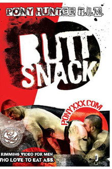 Butt Snack
