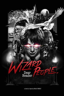 Wizard People, Dear Reader