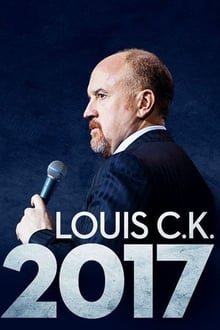 Poster do filme Louis C.K. 2017