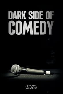 Poster da série Dark Side of Comedy