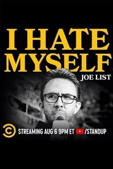 Joe List I Hate Myself 2020