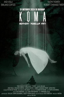 Koma: Berhenti Sebelum Mati