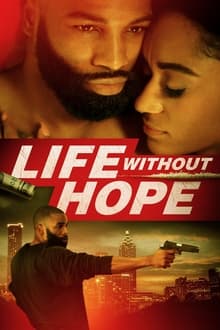 Life Without Hope movie poster