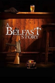 Poster do filme A Belfast Story