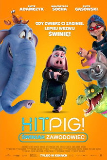 Hitpig! Świniak zawodowiec