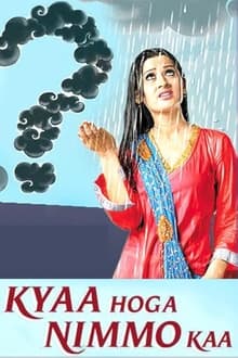 Kyaa Hoga Nimmo Kaa tv show poster