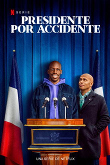 Presidente por accidente