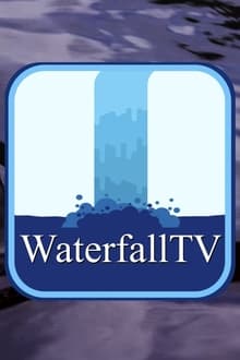 Poster do filme WaterfallTV