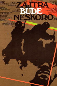 Tomorrow Will Be Too Late