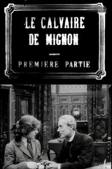 Le calvaire de Mignon