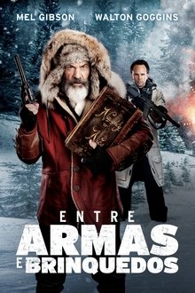 Poster do filme Entre Armas e Brinquedos