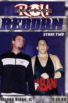 ROH: Reborn - Stage Two