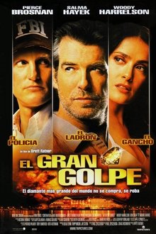 El gran golpe