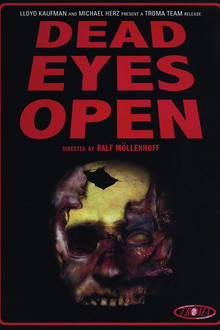 Dead Eyes Open