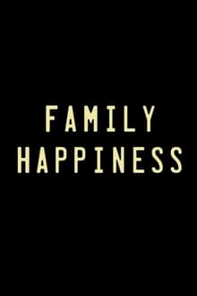 Poster do filme Family Happiness