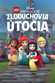 LEGO Disney Princezné: Zloduchovia útočia