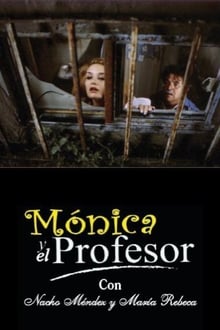 Poster do filme Monica y el profesor