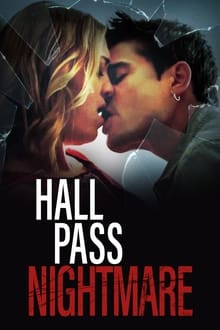 Hall Pass Nightmare movie poster