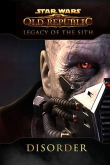 Poster do filme Star Wars: The Old Republic - Disorder