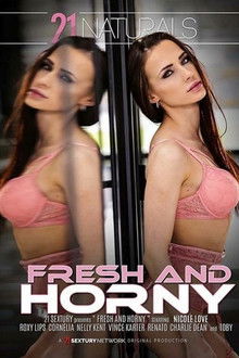 Fresh and Horny