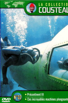 The Cousteau Collection N°32-1 | The Precontinent Adventure (Precontinent III)